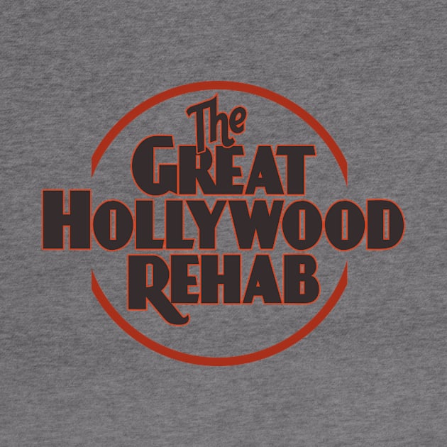 The Great Hollywood Rehab by TylerMannArt